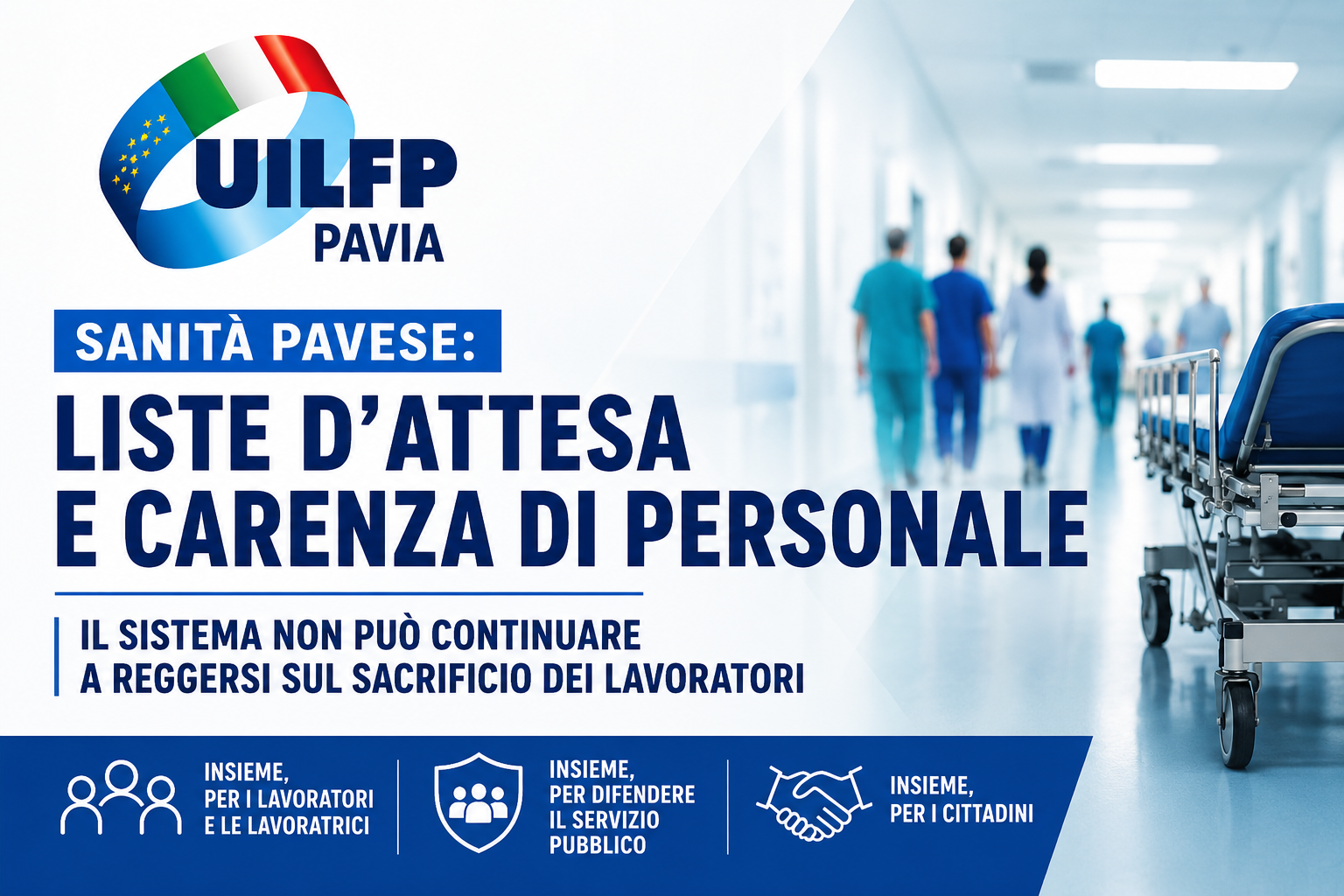 SANITÀ PAVESE, LISTE D’ATTESA E CARENZA DI PERSONALE: IL SISTEMA NON PUÒ CONTINUARE A REGGERSI SUL SACRIFICIO DEI LAVORATORI