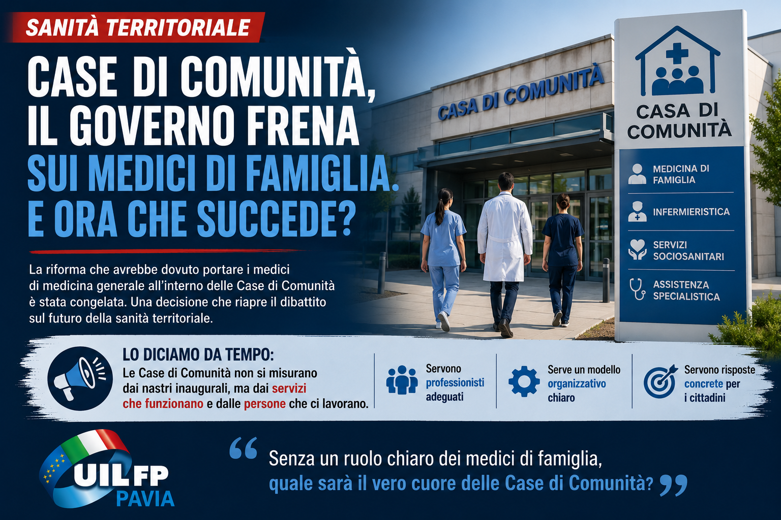 CASE DI COMUNITÀ, IL GOVERNO FRENA SUI MEDICI DI FAMIGLIA. E ORA CHE SUCCEDE?