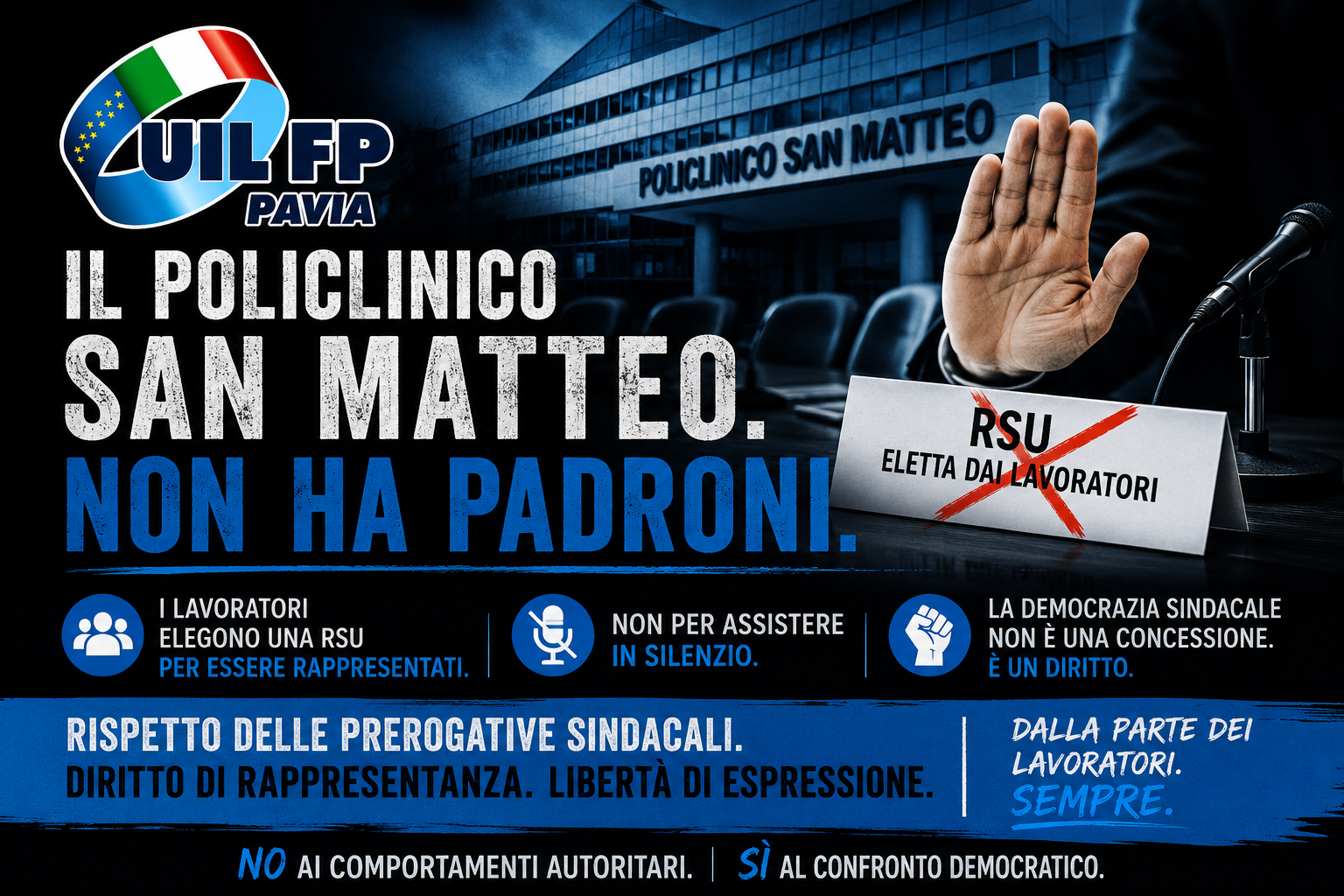 IL POLICLINICO SAN MATTEO NON HA PADRONI